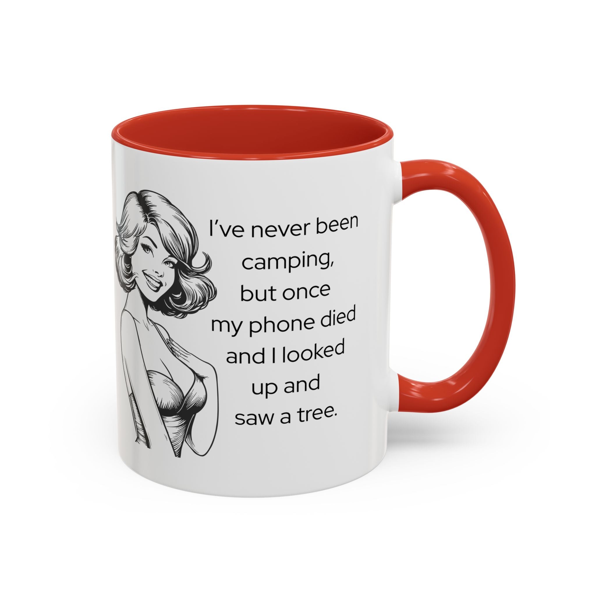 Camping Humor Coffee Mug — "I've never been camping, but once my phone died and I looked up and saw a tree."