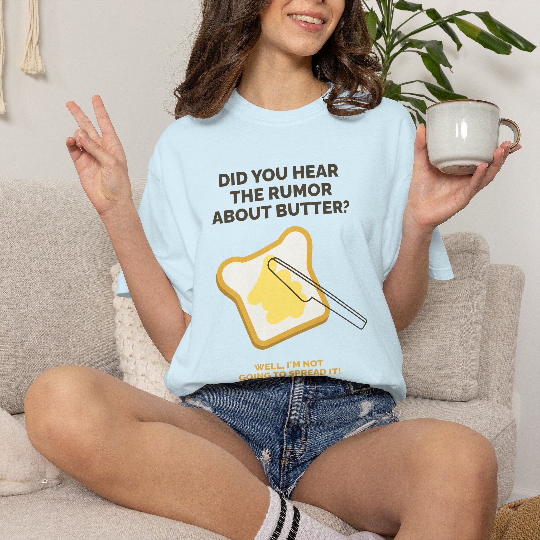 Funny Butter Joke T-Shirt — "Did You Hear the Rumor About Butter?" Graphic Dad Joke Tee