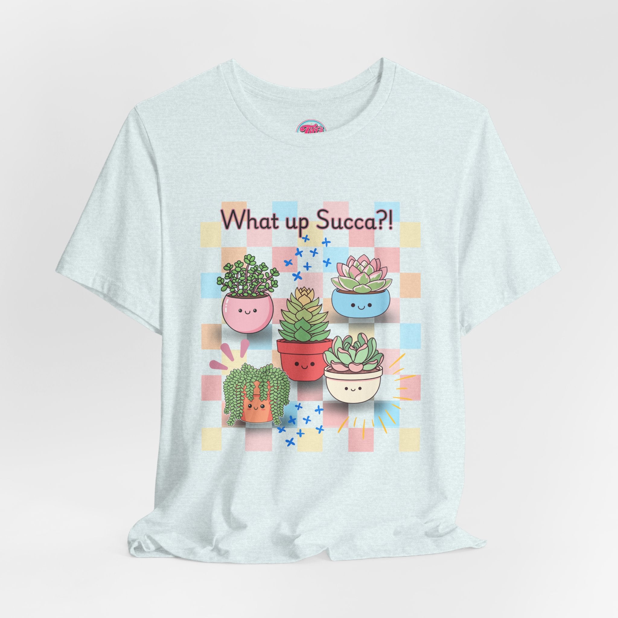 What up SUCCA?! Cute Succulent Graphic Tee — Kawaii Plant Lover Shirt