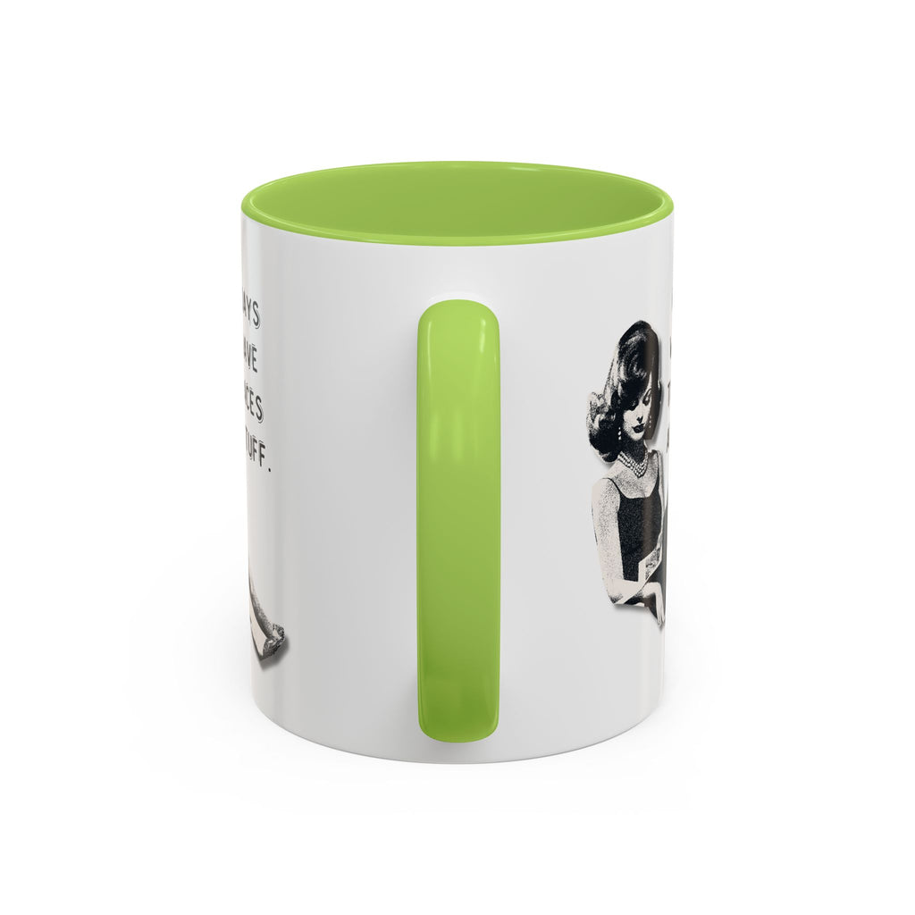 Accent Coffee Mug - "I Hate Days When I Have to Go Places and Do Stuff" Retro Funny Mug