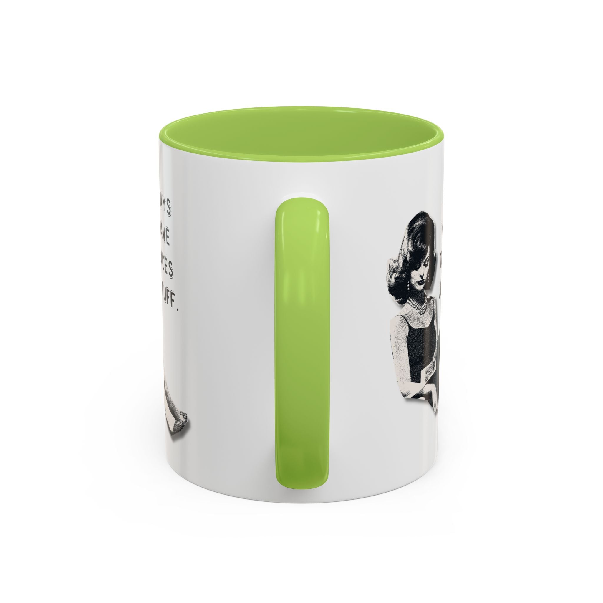 Accent Coffee Mug - "I Hate Days When I Have to Go Places and Do Stuff" Retro Funny Mug