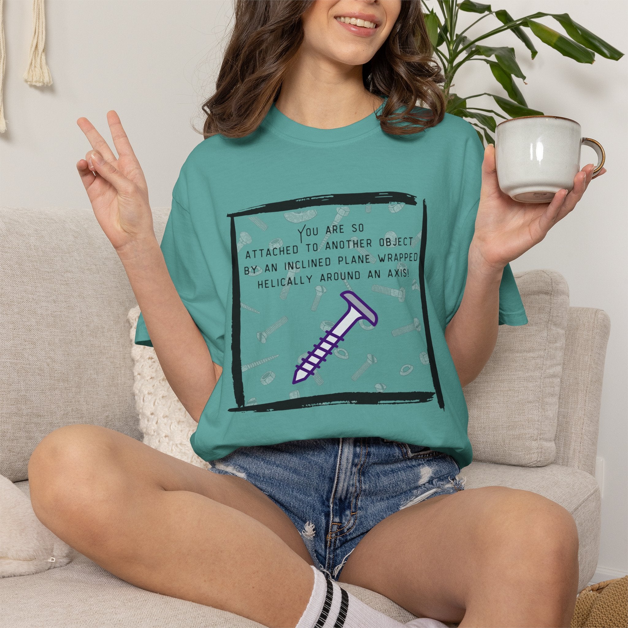 Screw You Funny Graphic T-Shirt — 'You Are So Attached...' Screw Joke Tee