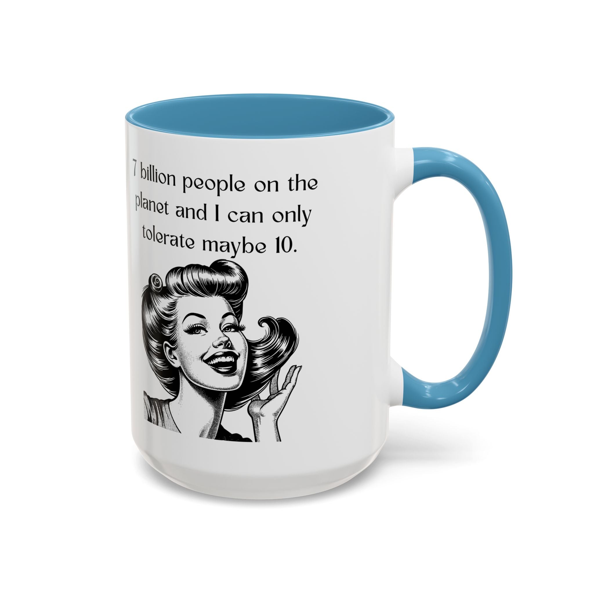 Snarky Vintage Woman Coffee Mug — Funny Quote Accent Mug (11 oz)