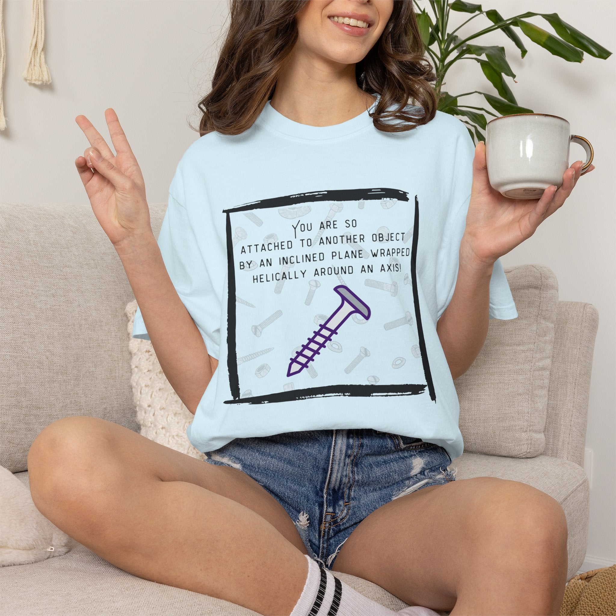 Screw You Funny Graphic T-Shirt — 'You Are So Attached...' Screw Joke Tee