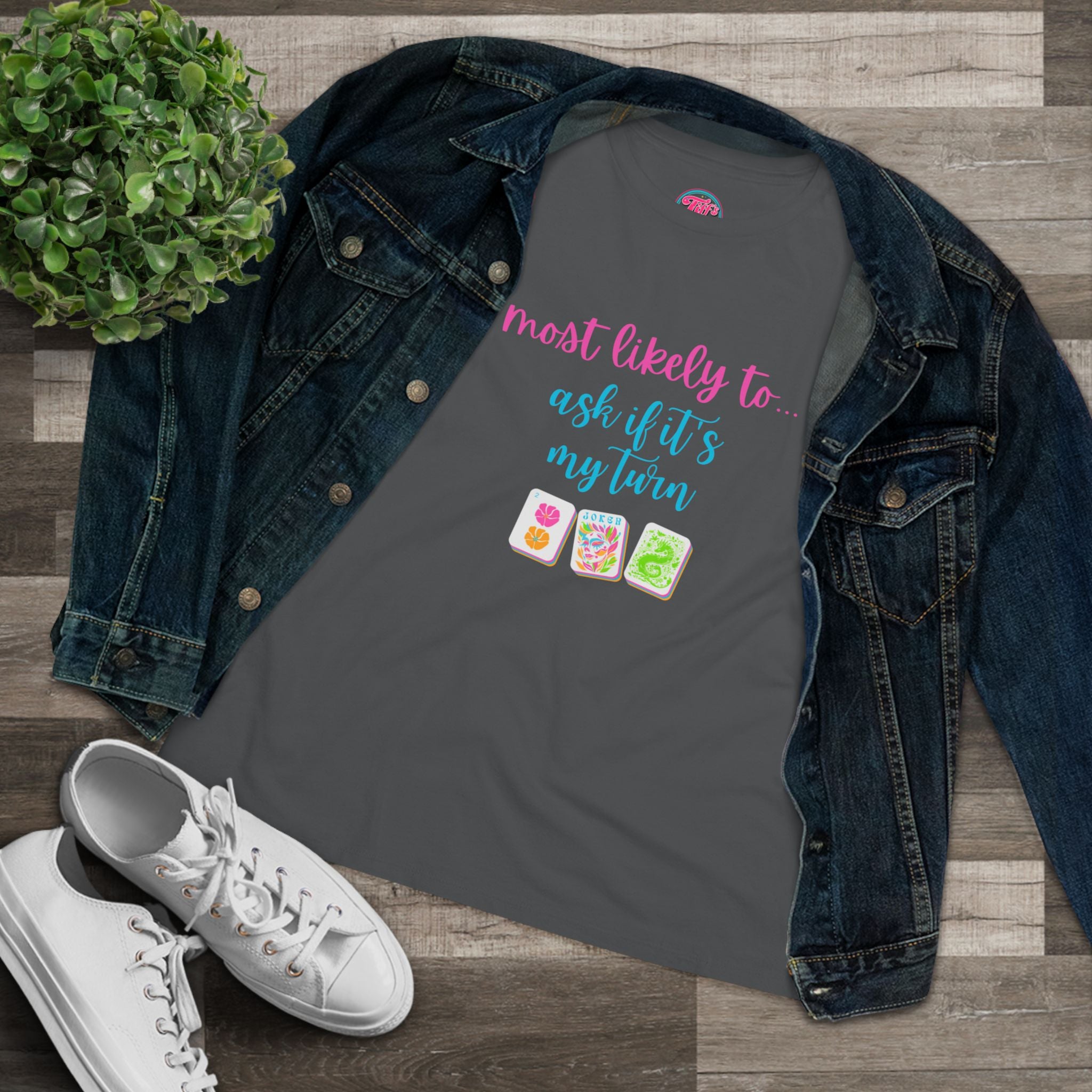 Most Likely to Ask If It's My Turn T‑Shirt — Funny Mahjong Cotton Tee