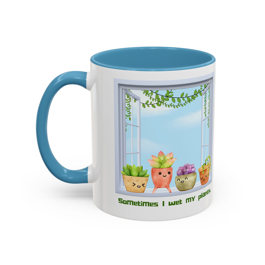 Succulent Window Mug — "Sometimes I Wet My Plants" Cute Plant Lover Coffee Cup