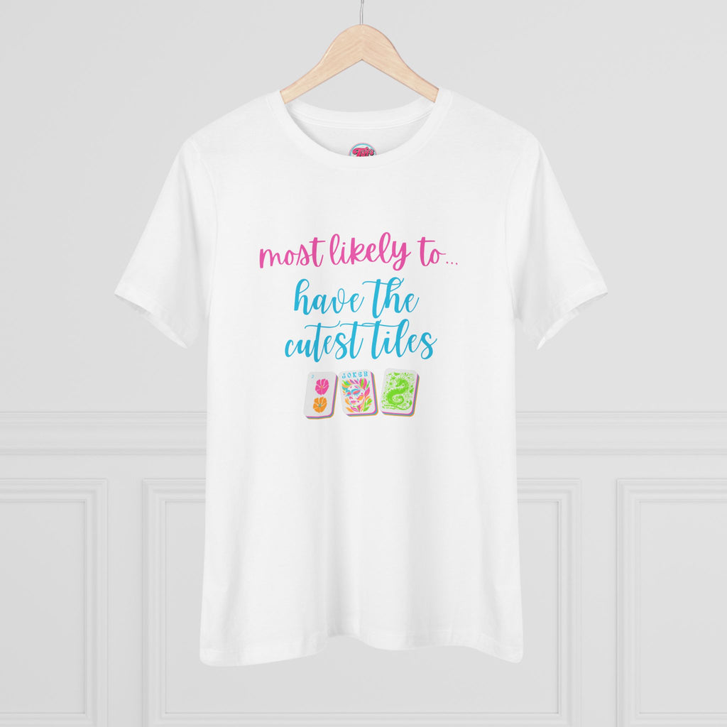 Most Likely To Have The Cutest Tiles T-Shirt — Cute Tee