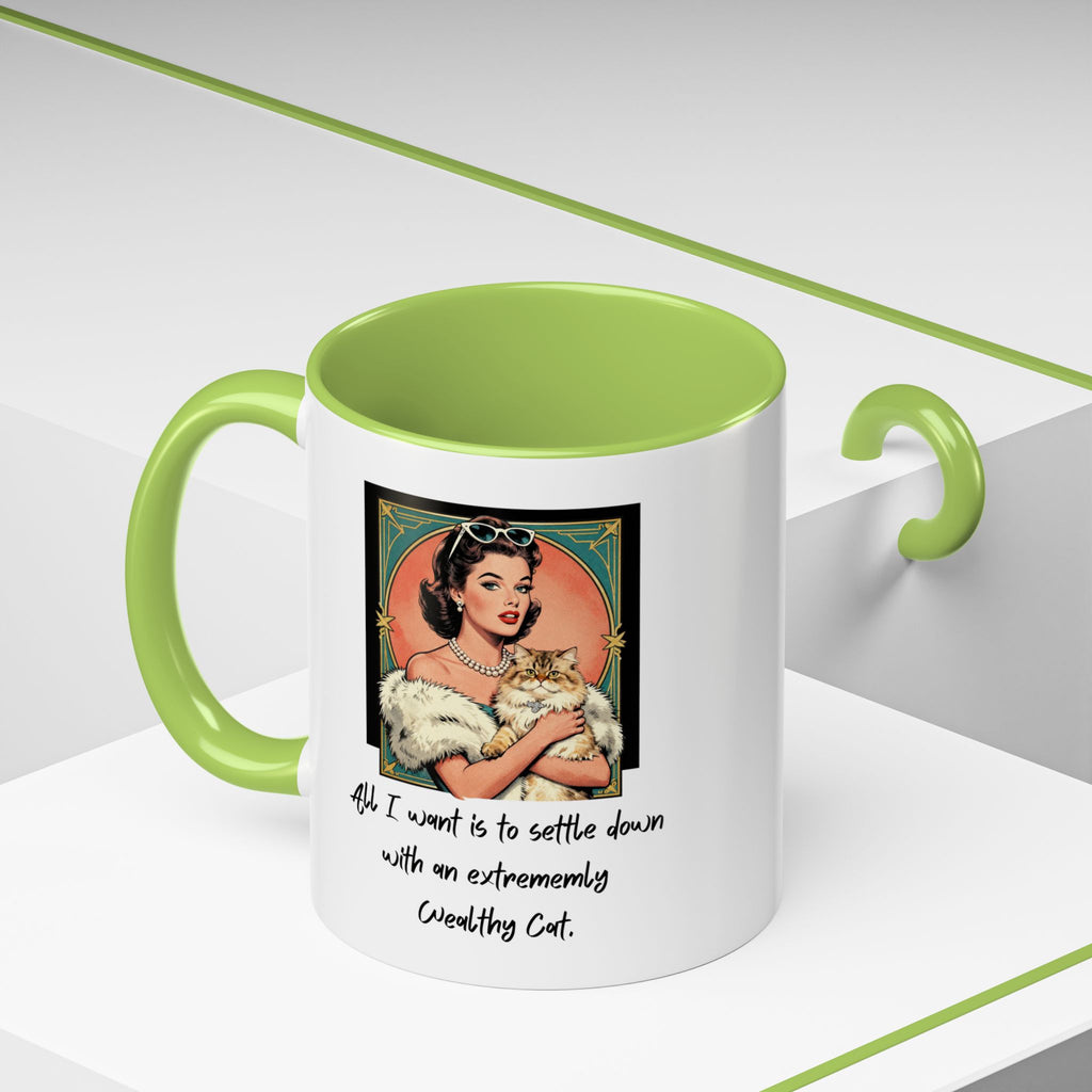 Accent Coffee Mug — Vintage Glam 'All I Want Is to Settle Down with an Extremely Wealthy Cat'
