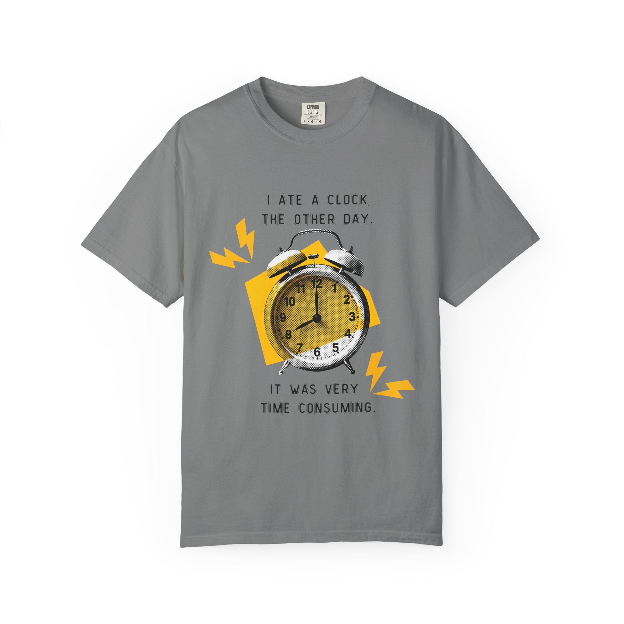 Funny Joke T-Shirt - Dad Jokes - I ate a clock the other day...