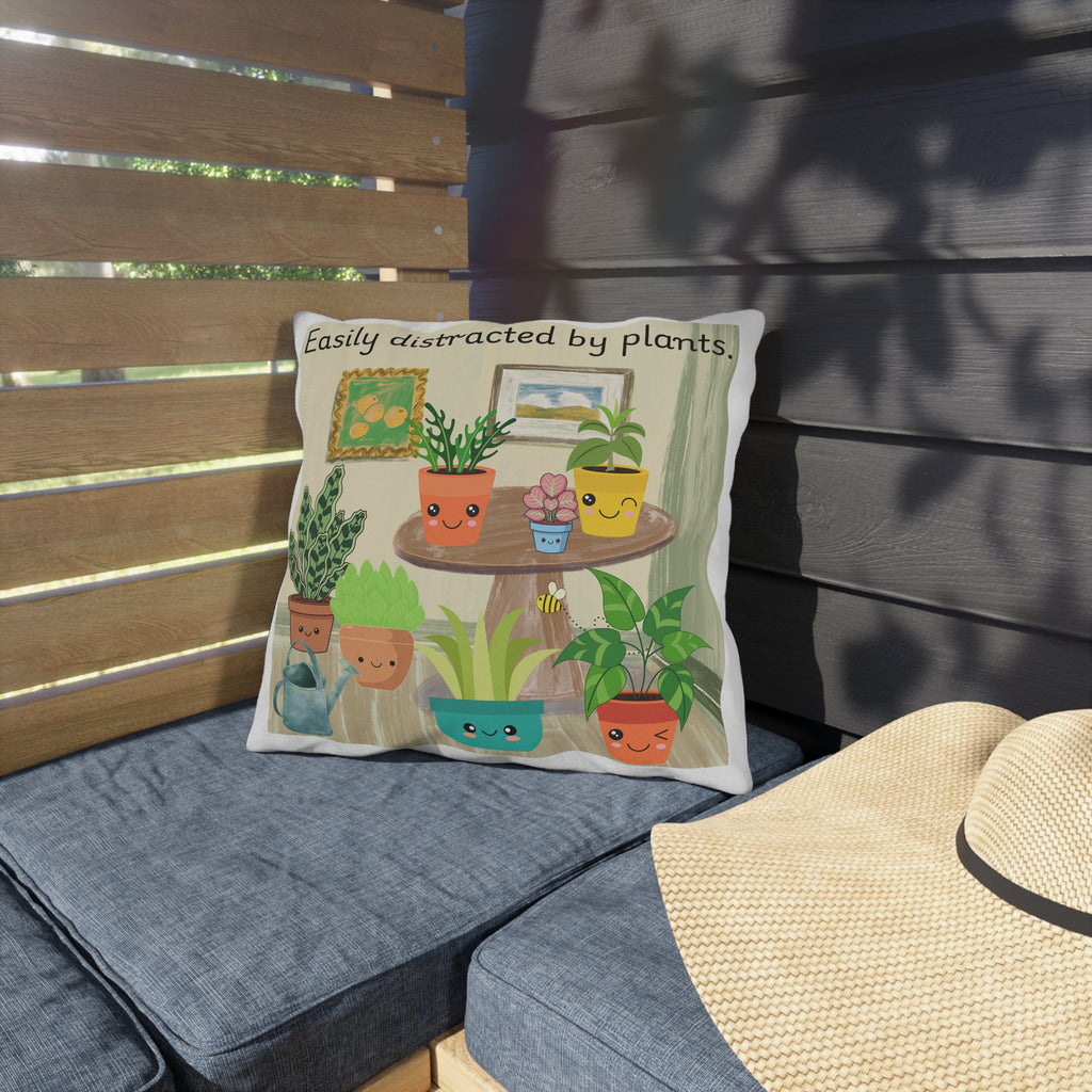 Easily Distracted by Plants Outdoor Pillow — Cute Garden Planter Decorative Cushion