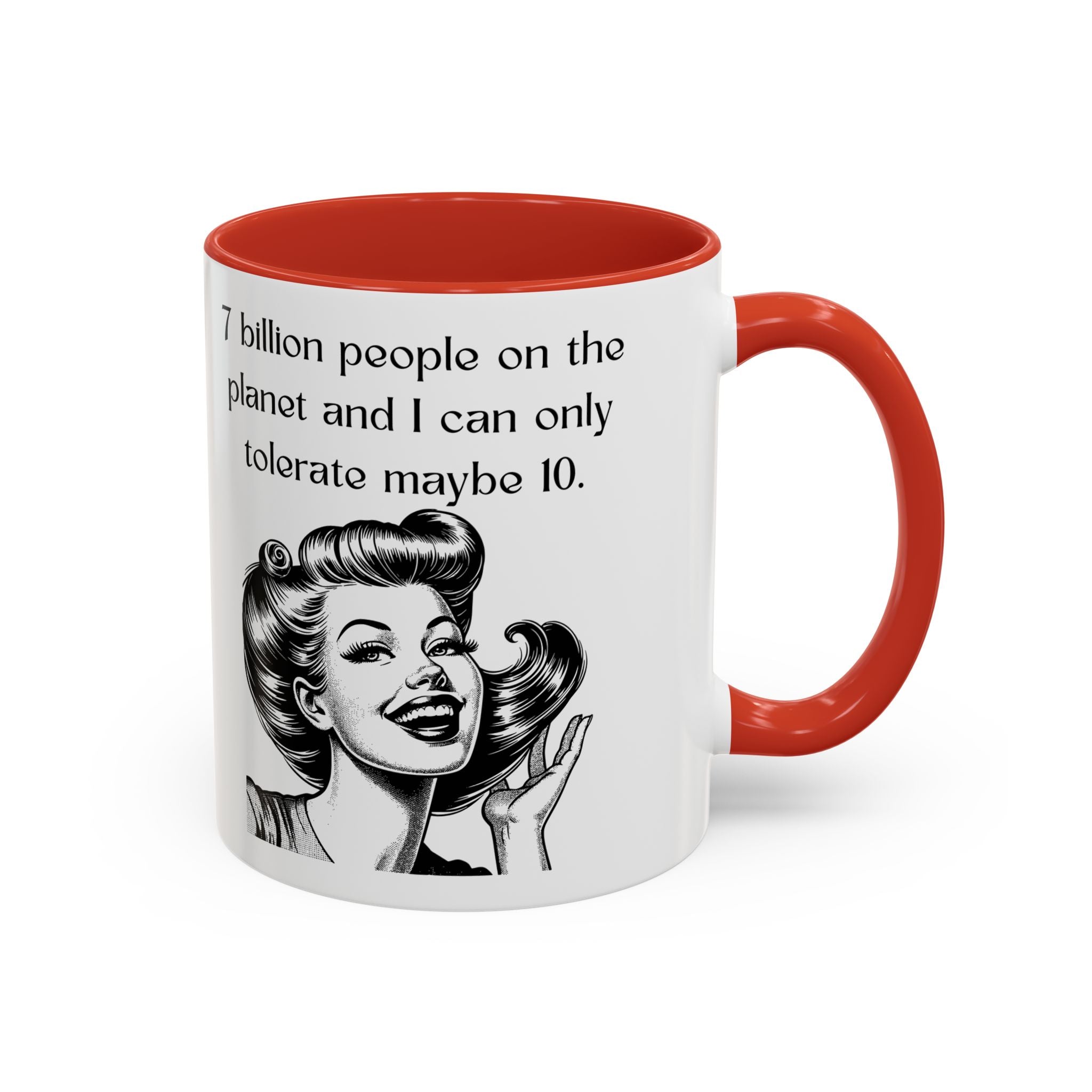 Snarky Vintage Woman Coffee Mug — Funny Quote Accent Mug (11 oz)