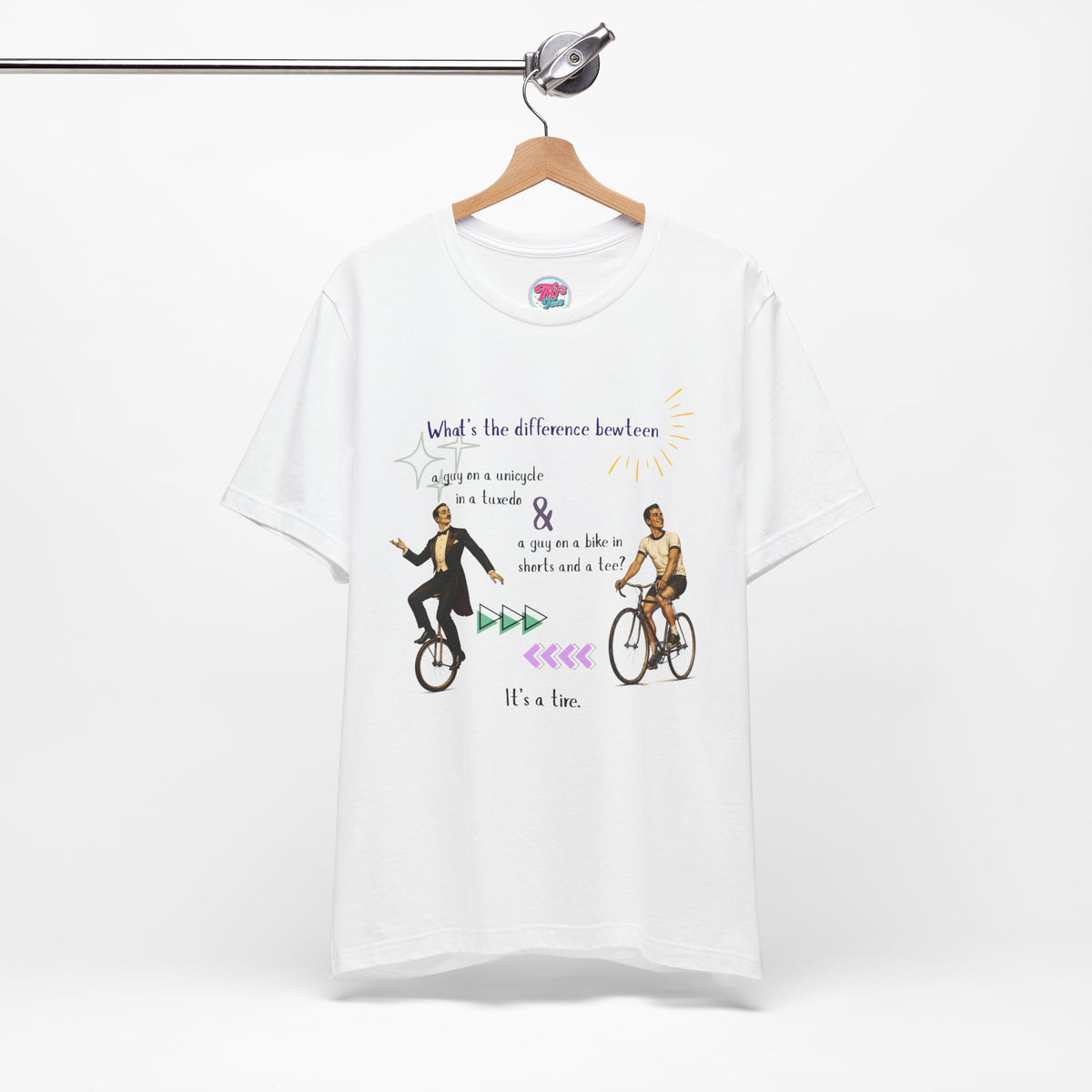 Funny Unicycle vs Bicycle T‑Shirt — "What's the Difference... It's a Tire" Graphic Tee