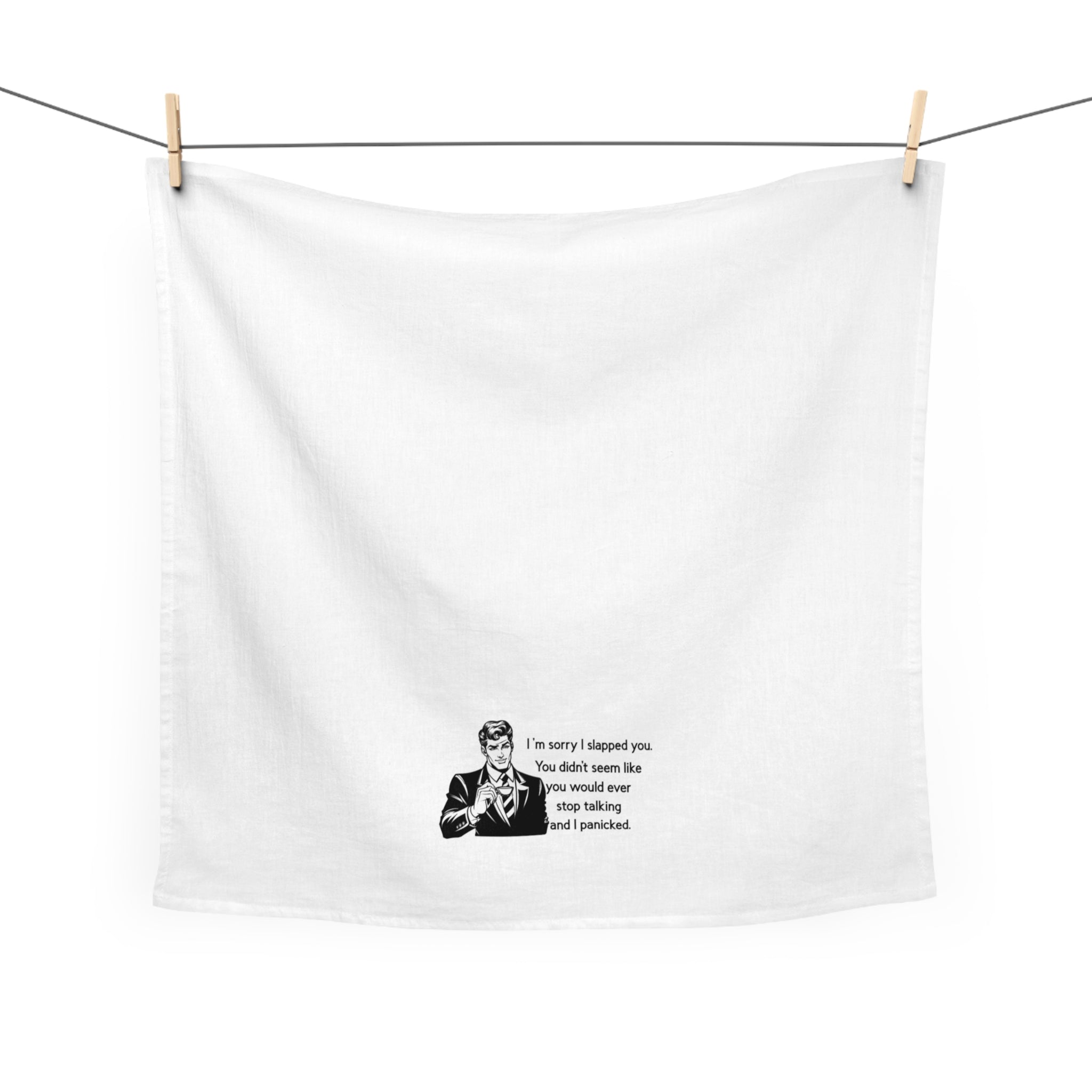Tea Towel - Funny Retro "I'm sorry I slapped you" Dish Towel