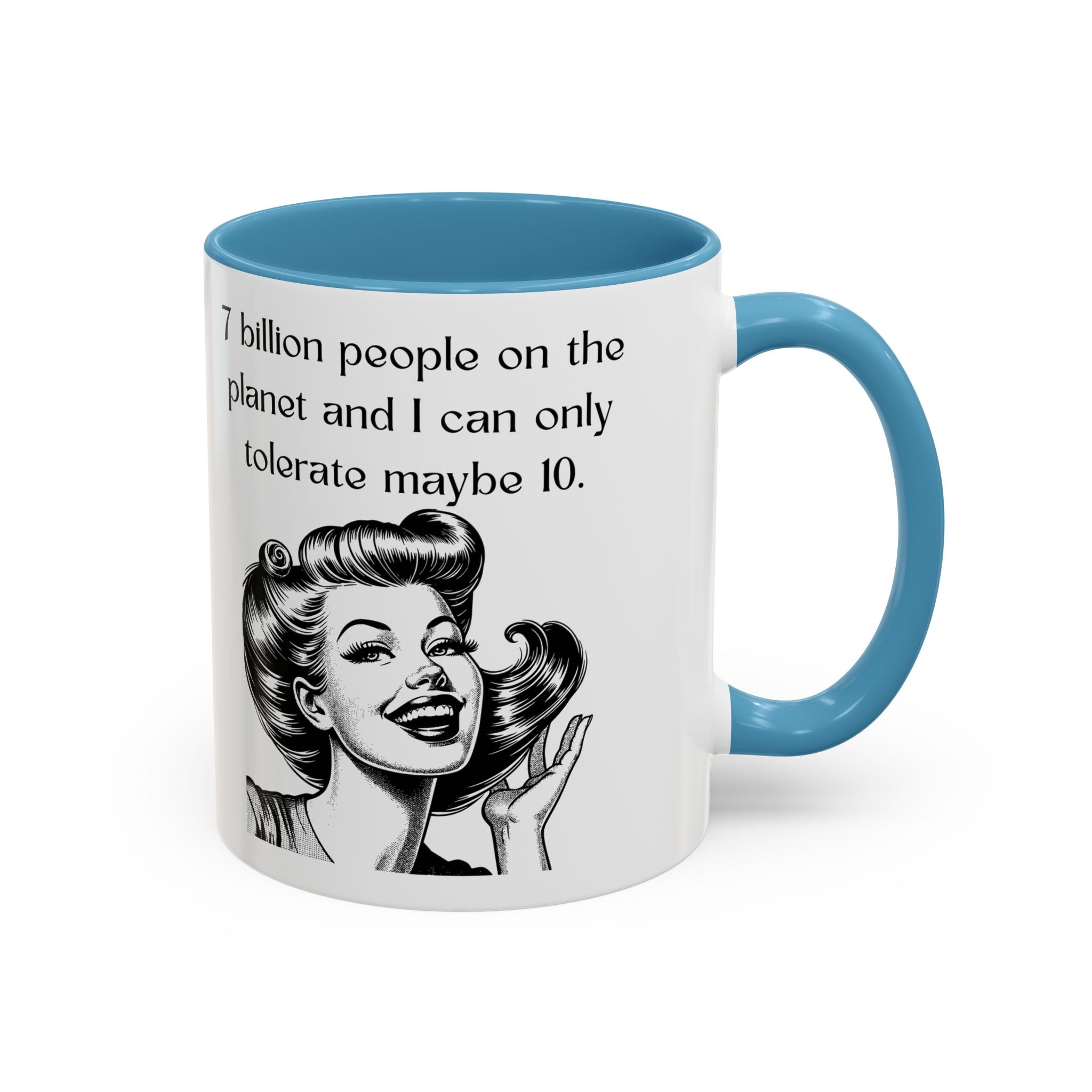 Snarky Vintage Woman Coffee Mug — Funny Quote Accent Mug (11 oz)