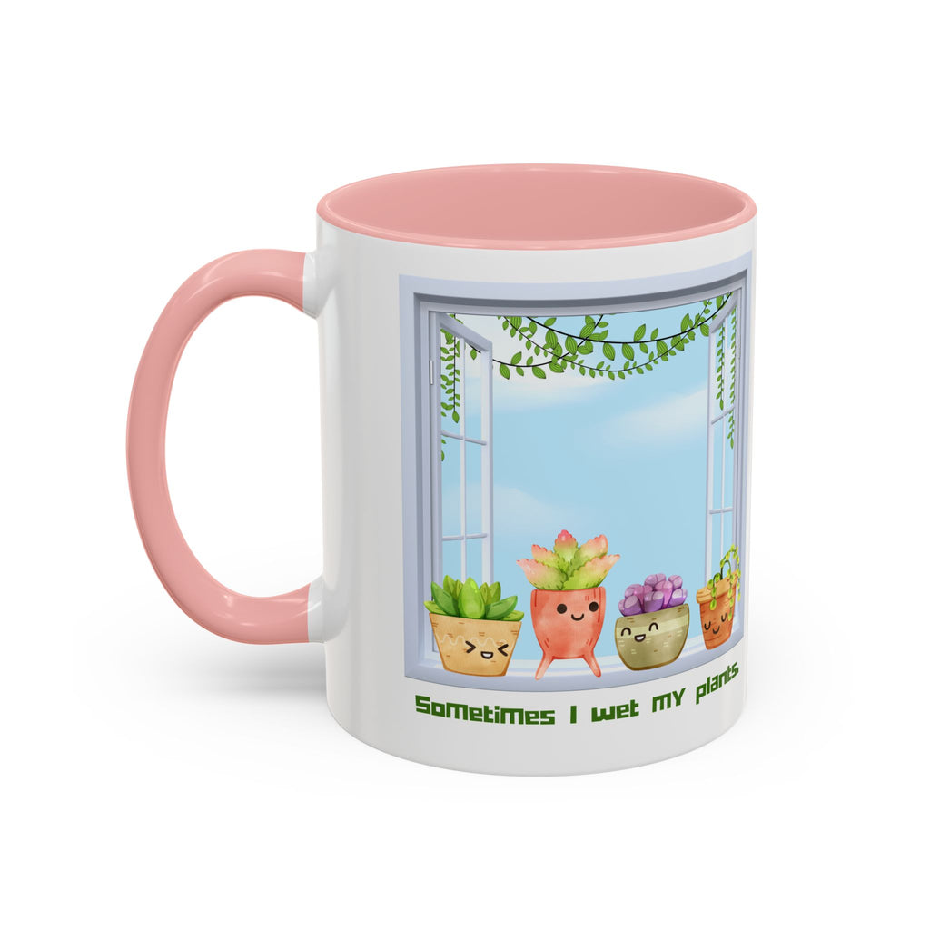 Succulent Window Mug — "Sometimes I Wet My Plants" Cute Plant Lover Coffee Cup