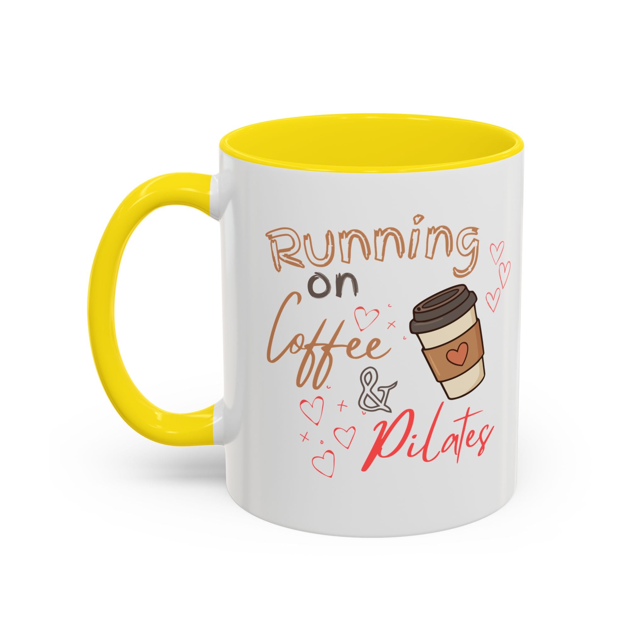 Coffee & Pilates Mug — “Running on Coffee & Pilates” Accent Coffee Cup