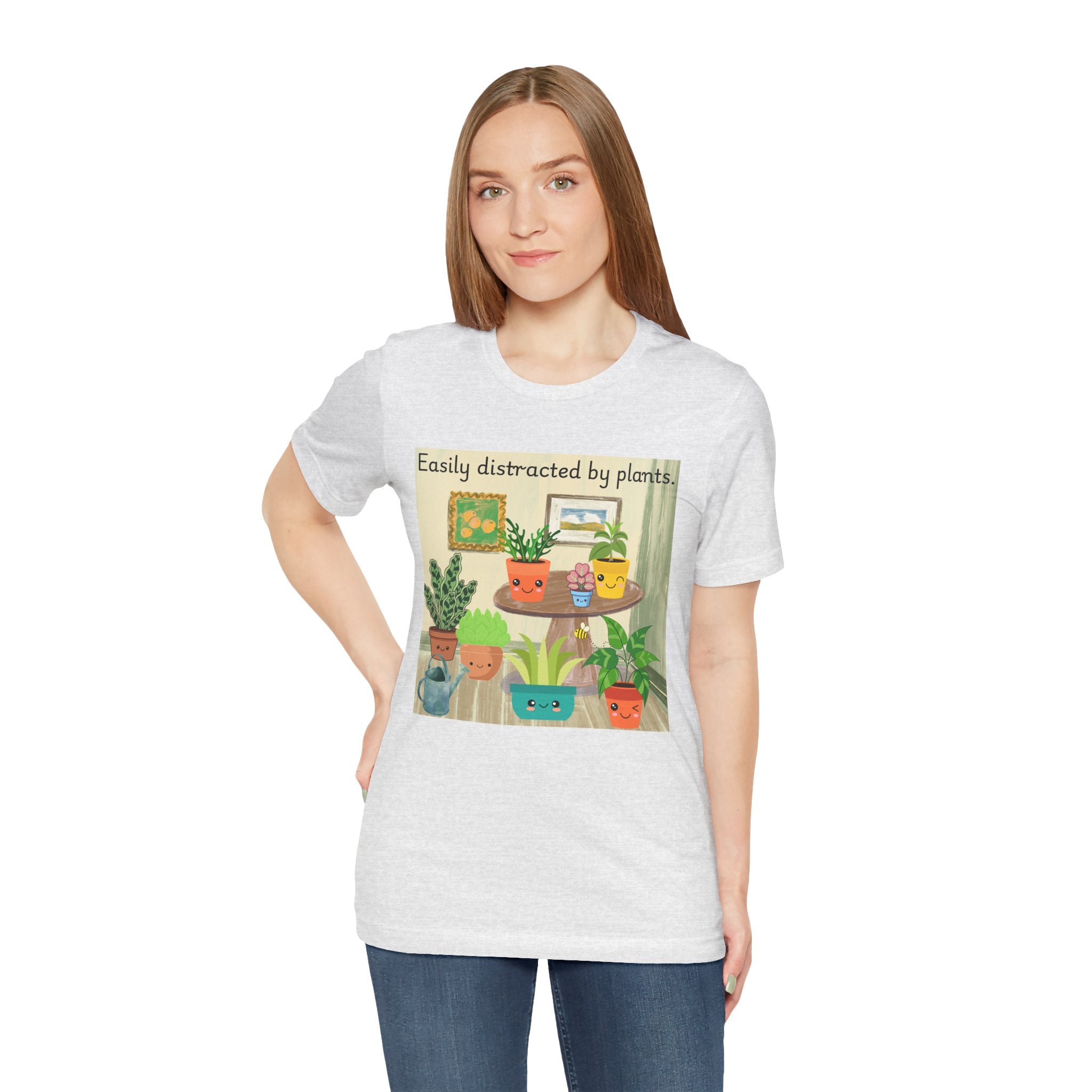 Easily Distracted by Plants T-Shirt — Cute Plant Lover Tee