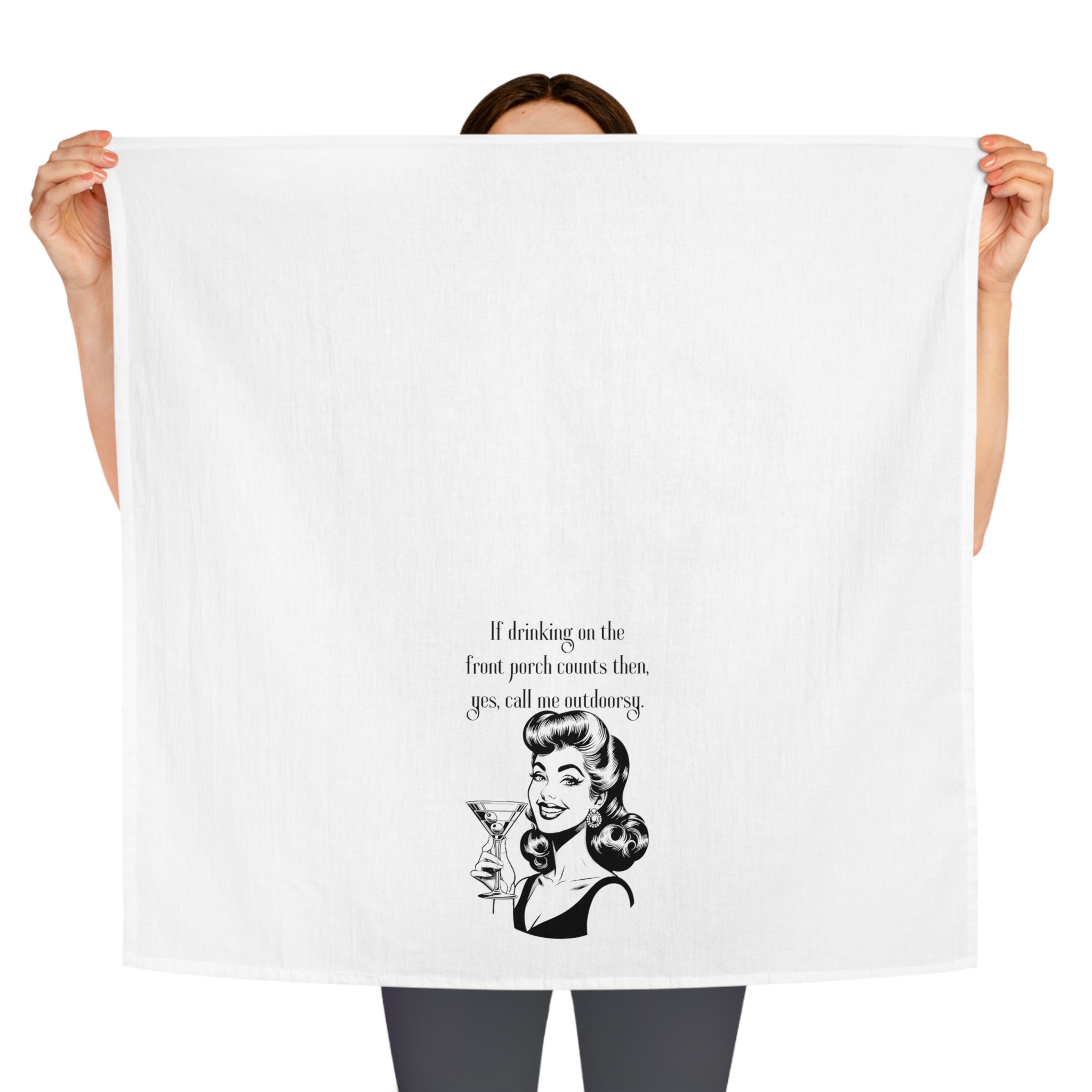 Tea Towel — Retro Cocktail Quote "If drinking on the front porch counts then, yes, call me outdoorsy"