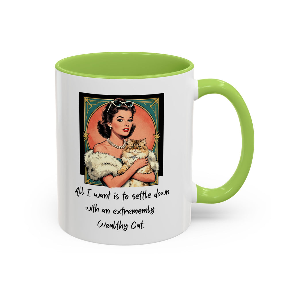 Accent Coffee Mug — Vintage Glam 'All I Want Is to Settle Down with an Extremely Wealthy Cat'