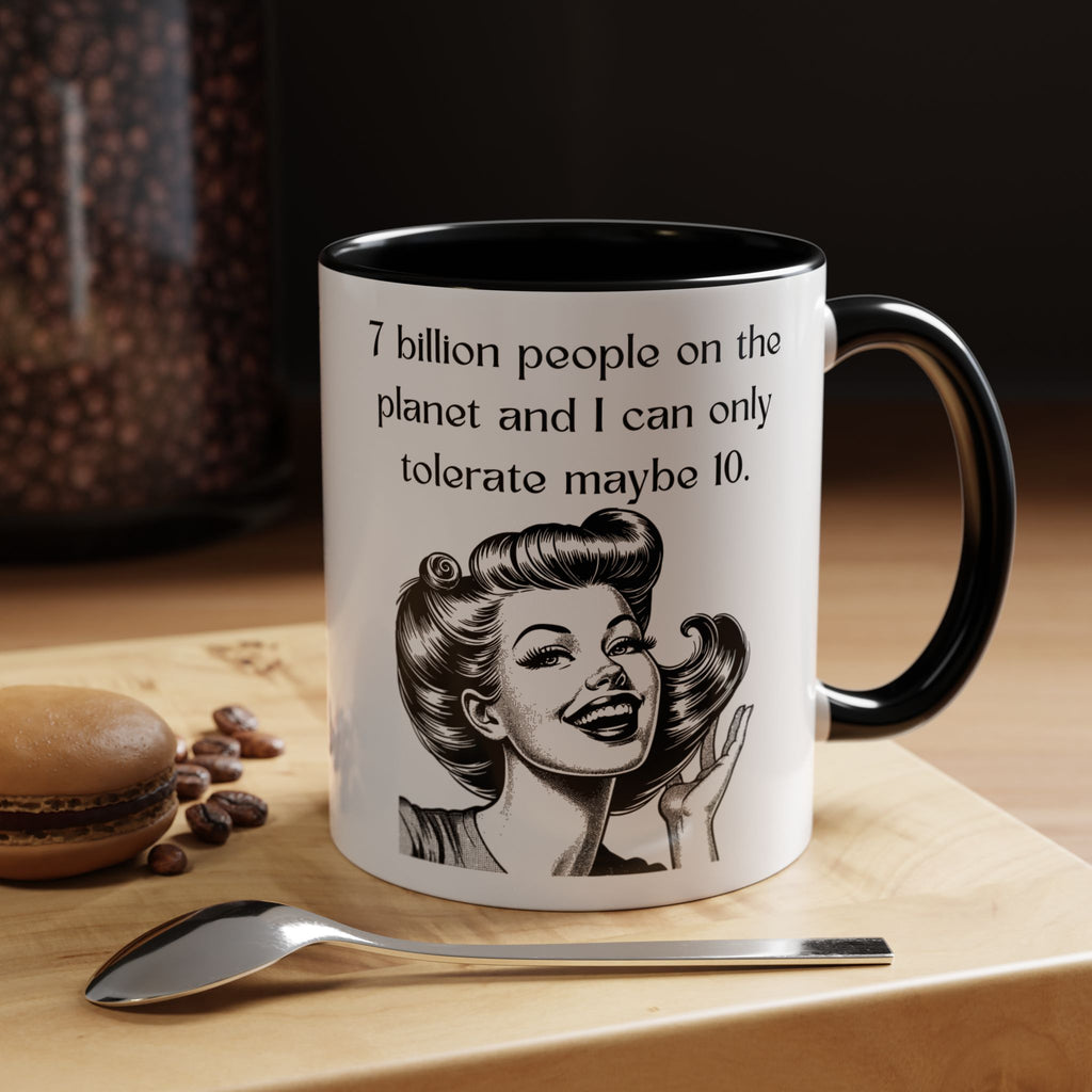 Snarky Vintage Woman Coffee Mug — Funny Quote Accent Mug (11 oz)