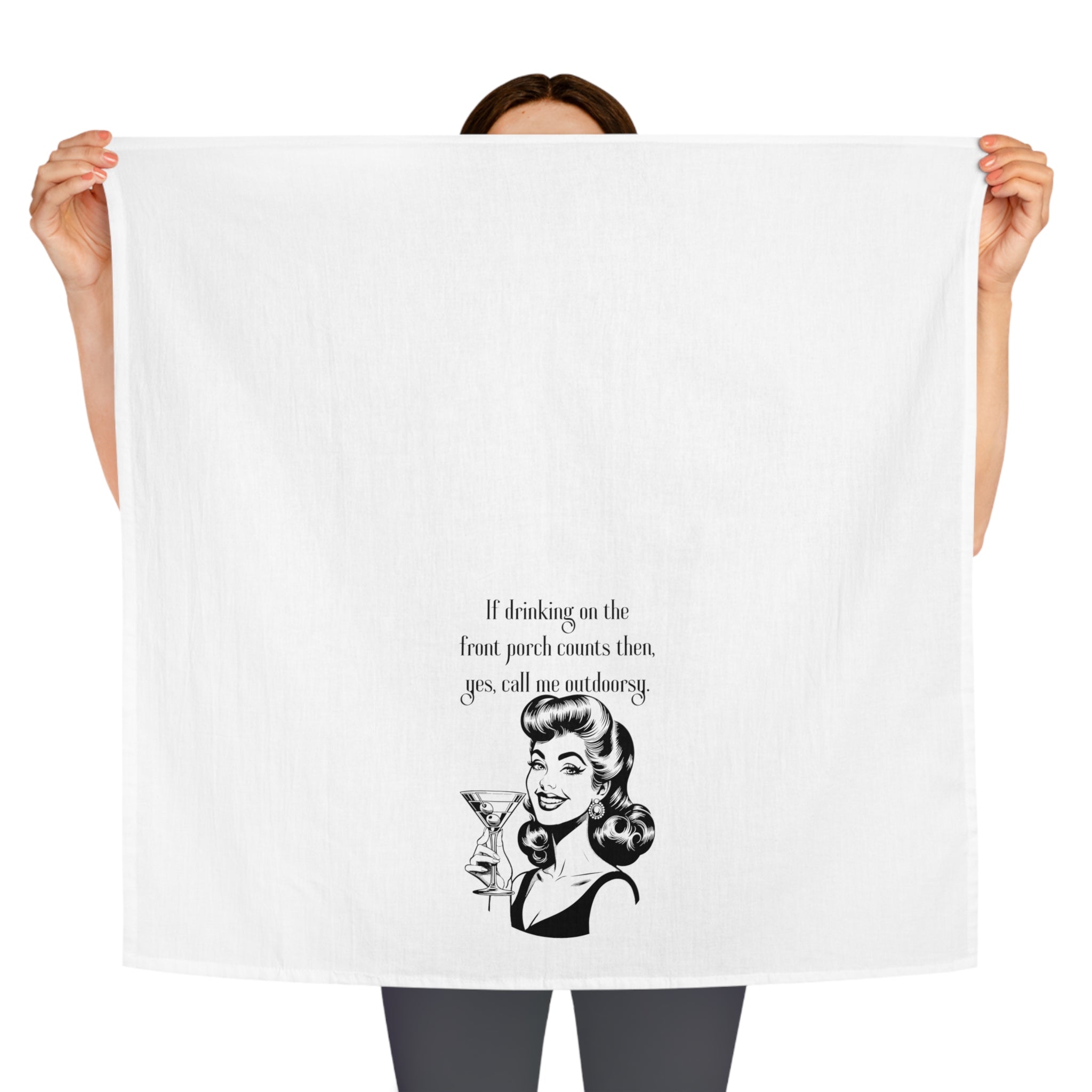 Tea Towel — "If drinking on the front porch counts then, yes, call me outdoorsy" Retro Cocktail Kitchen Towel