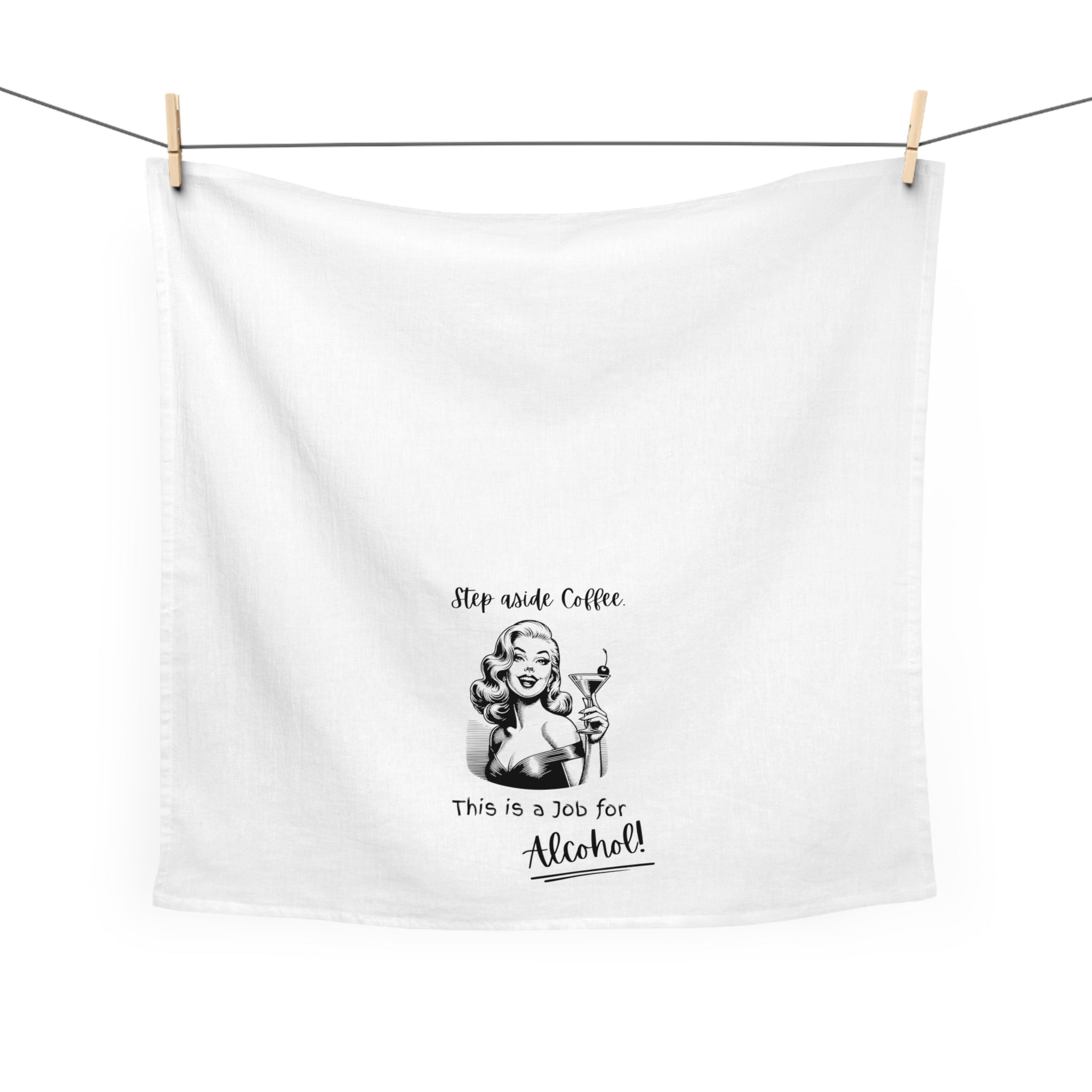 Tea Towel — Retro “Step Aside Coffee, This is a Job for Alcohol!” Cocktail Kitchen Towel