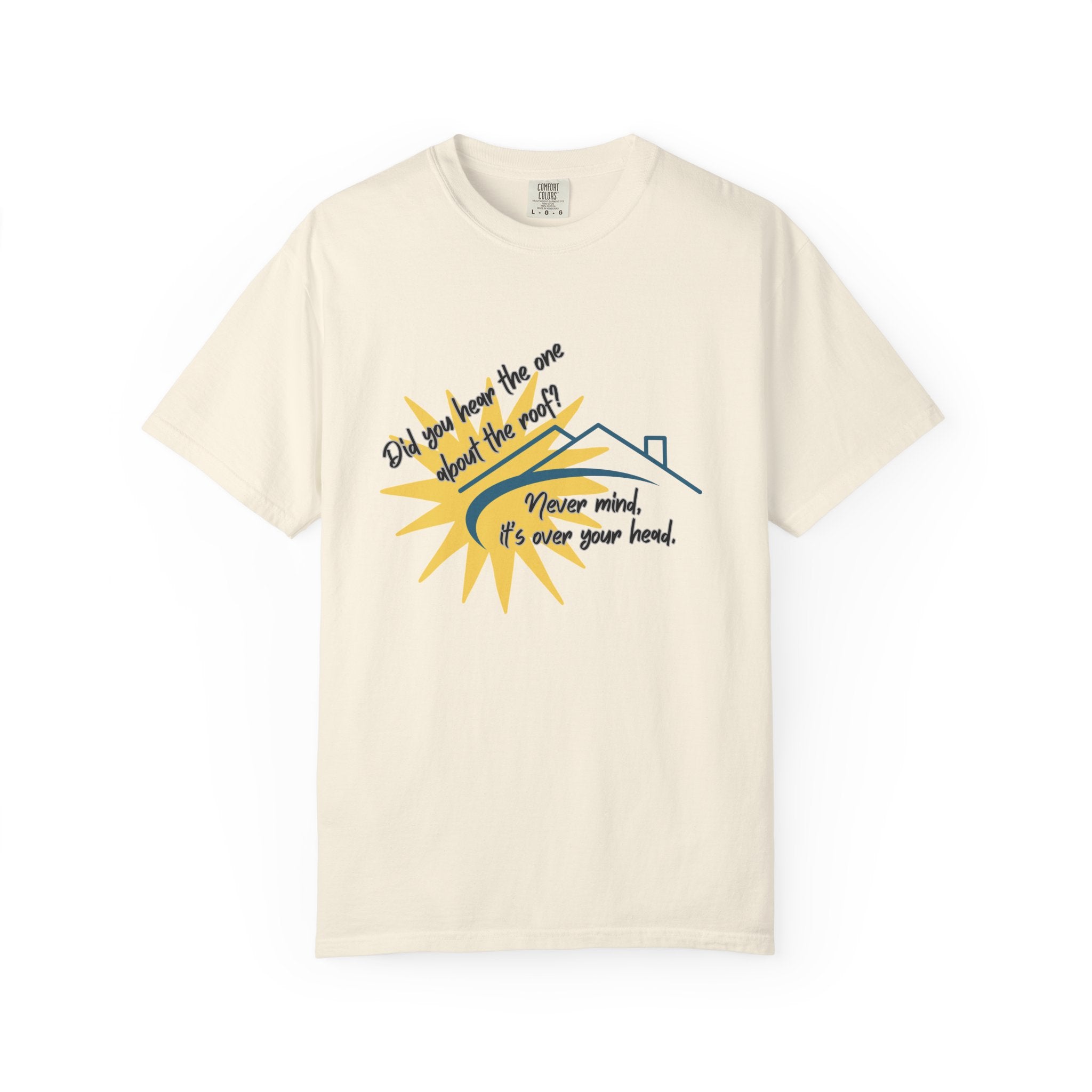 Funny Pun Dad Joke T‑Shirt — "Never mind, it's over your head" Graphic Tee