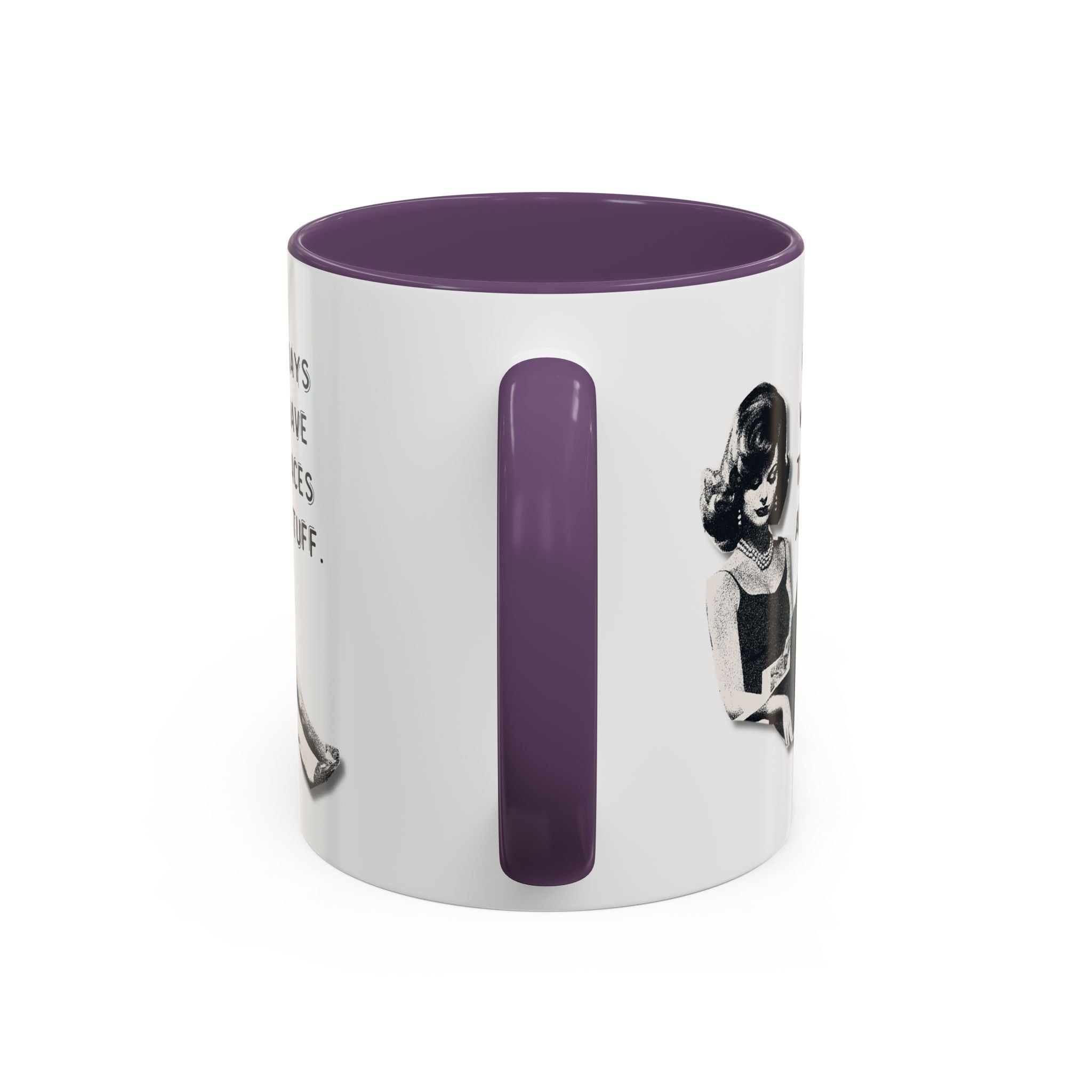 Accent Coffee Mug - "I Hate Days When I Have to Go Places and Do Stuff" Retro Funny Mug