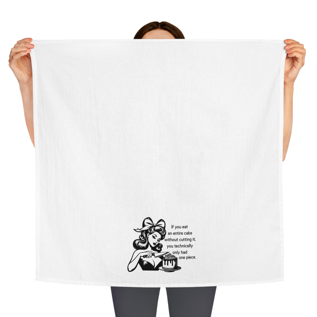 Retro Baking Tea Towel — "If you eat an entire cake without cutting it, you technically only had one piece"