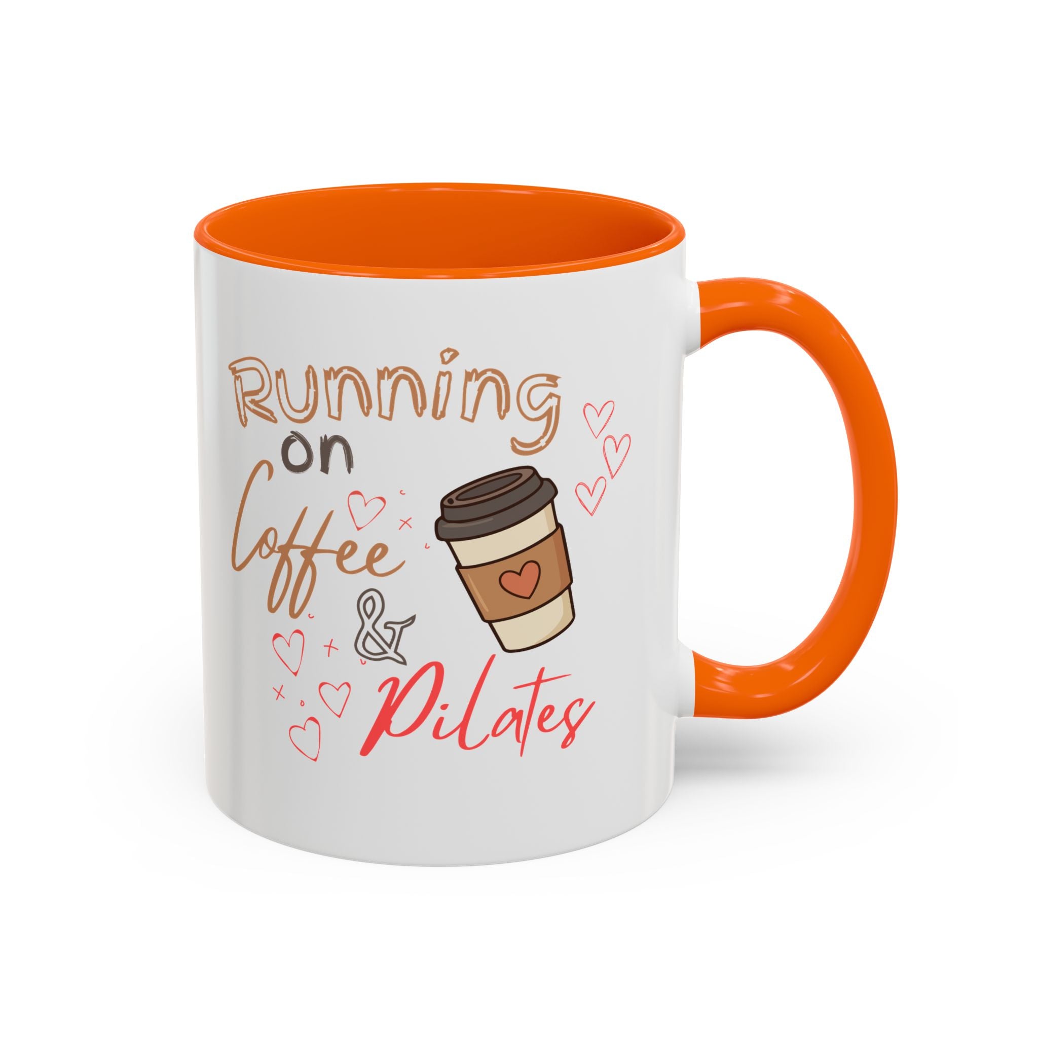Coffee & Pilates Mug — “Running on Coffee & Pilates” Accent Coffee Cup