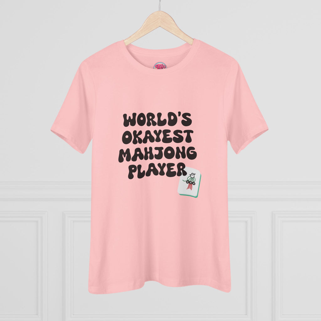 World's Okayest Mahjong Player Tee — Funny Mahjong Shirt for Women