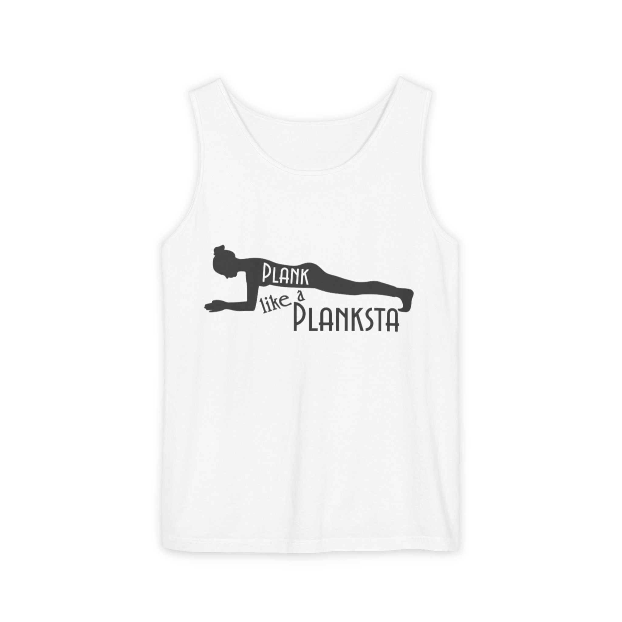 Plank Like a Planksta Tank Top - Funny Fitness Workout Tank