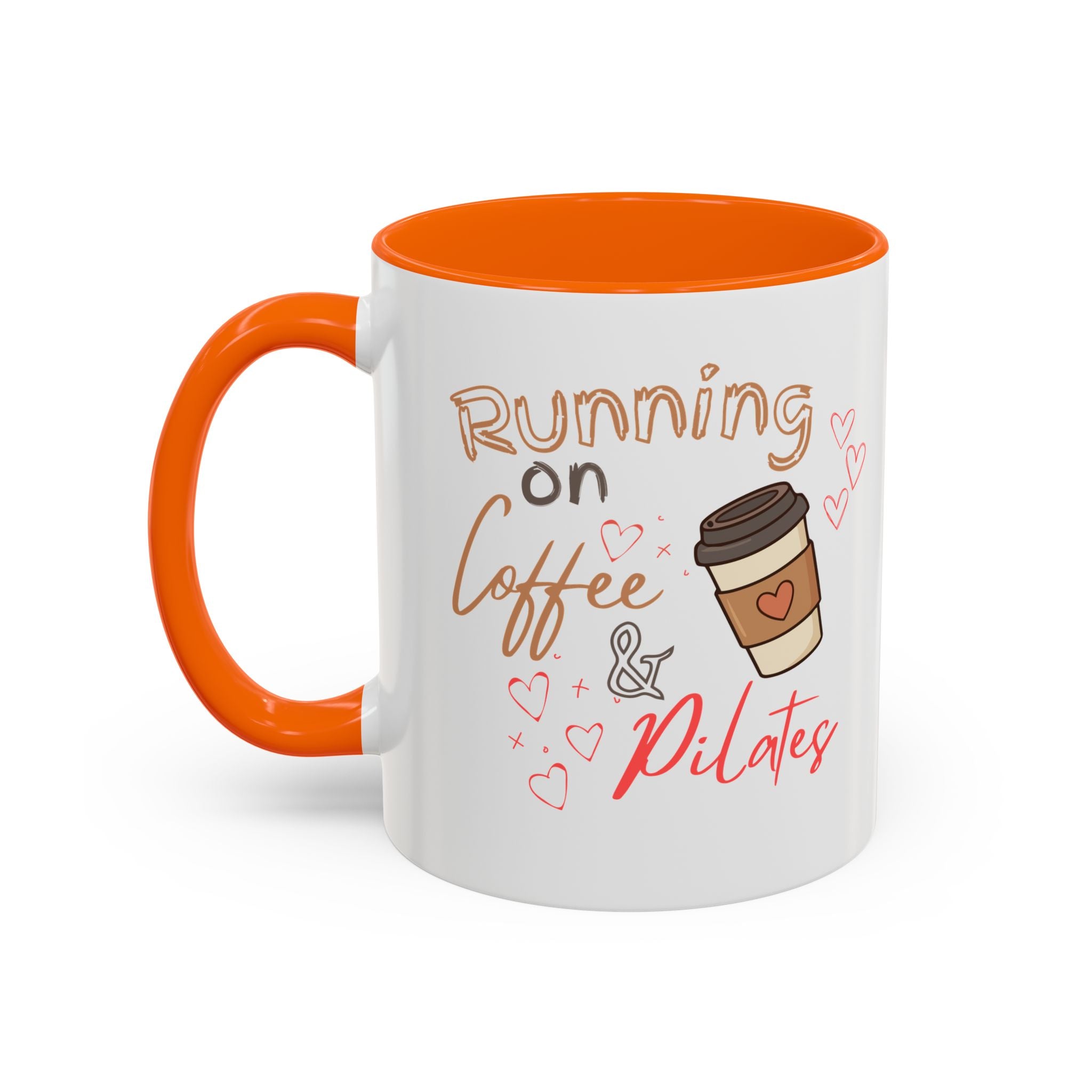 Coffee & Pilates Mug — “Running on Coffee & Pilates” Accent Coffee Cup