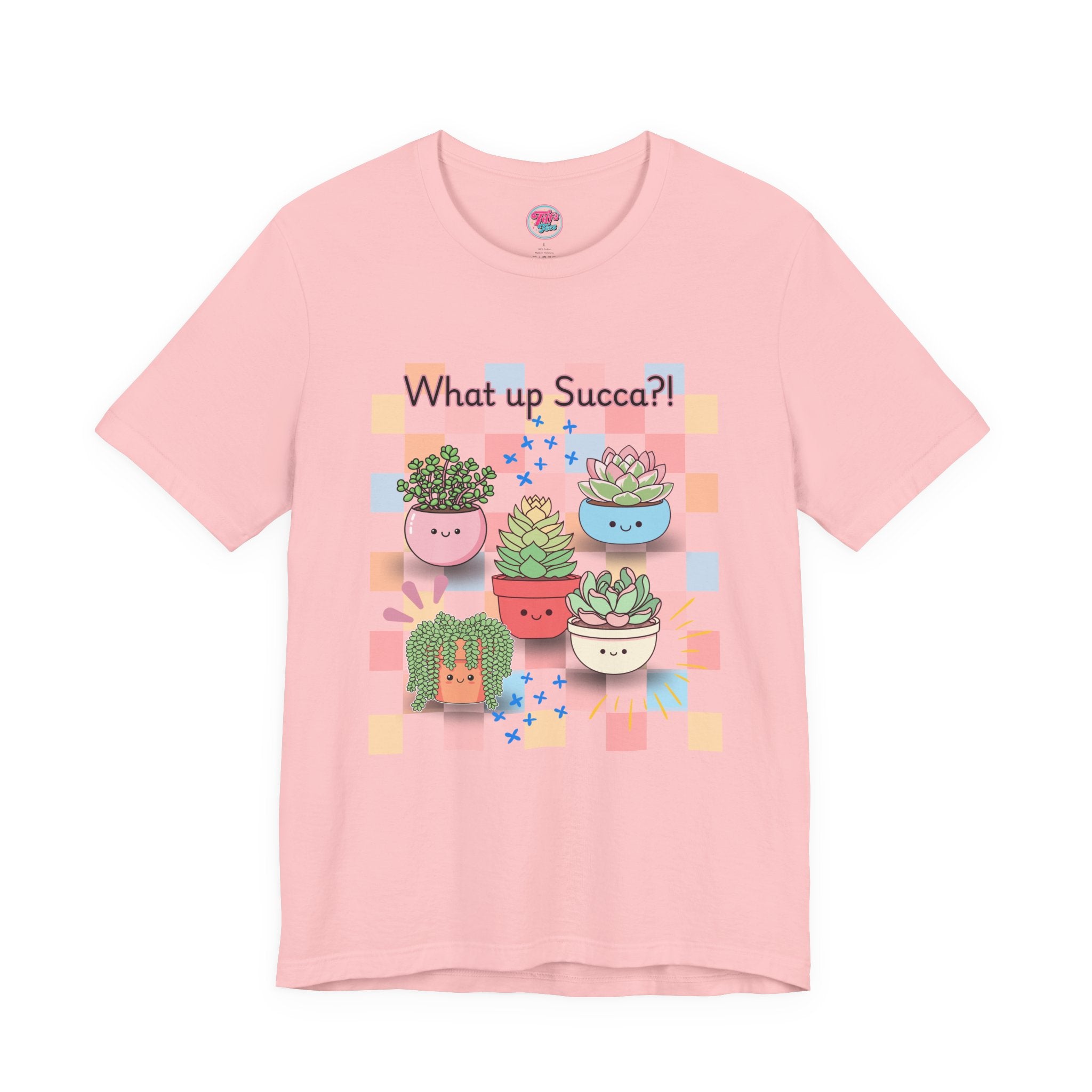 What up SUCCA?! Cute Succulent Graphic Tee — Kawaii Plant Lover Shirt