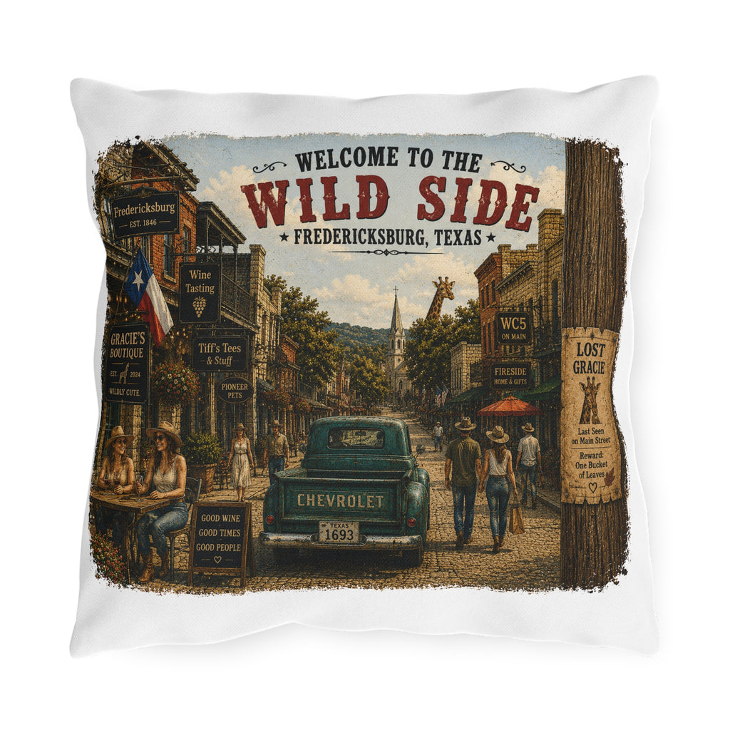 Welcome to the Wild Side Outdoor Pillow — Fredericksburg, Texas Vintage Street Scene