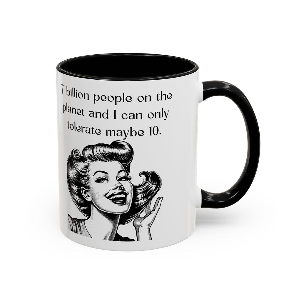 Snarky Vintage Woman Coffee Mug — Funny Quote Accent Mug (11 oz)