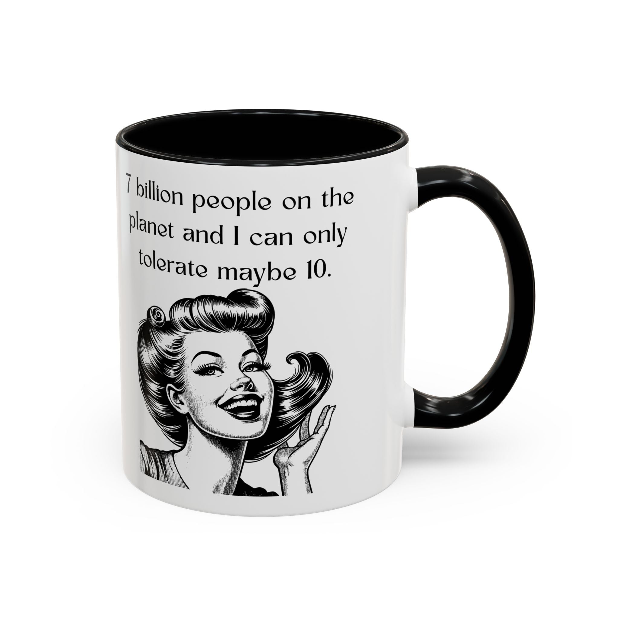 Snarky Vintage Woman Coffee Mug — Funny Quote Accent Mug (11 oz)