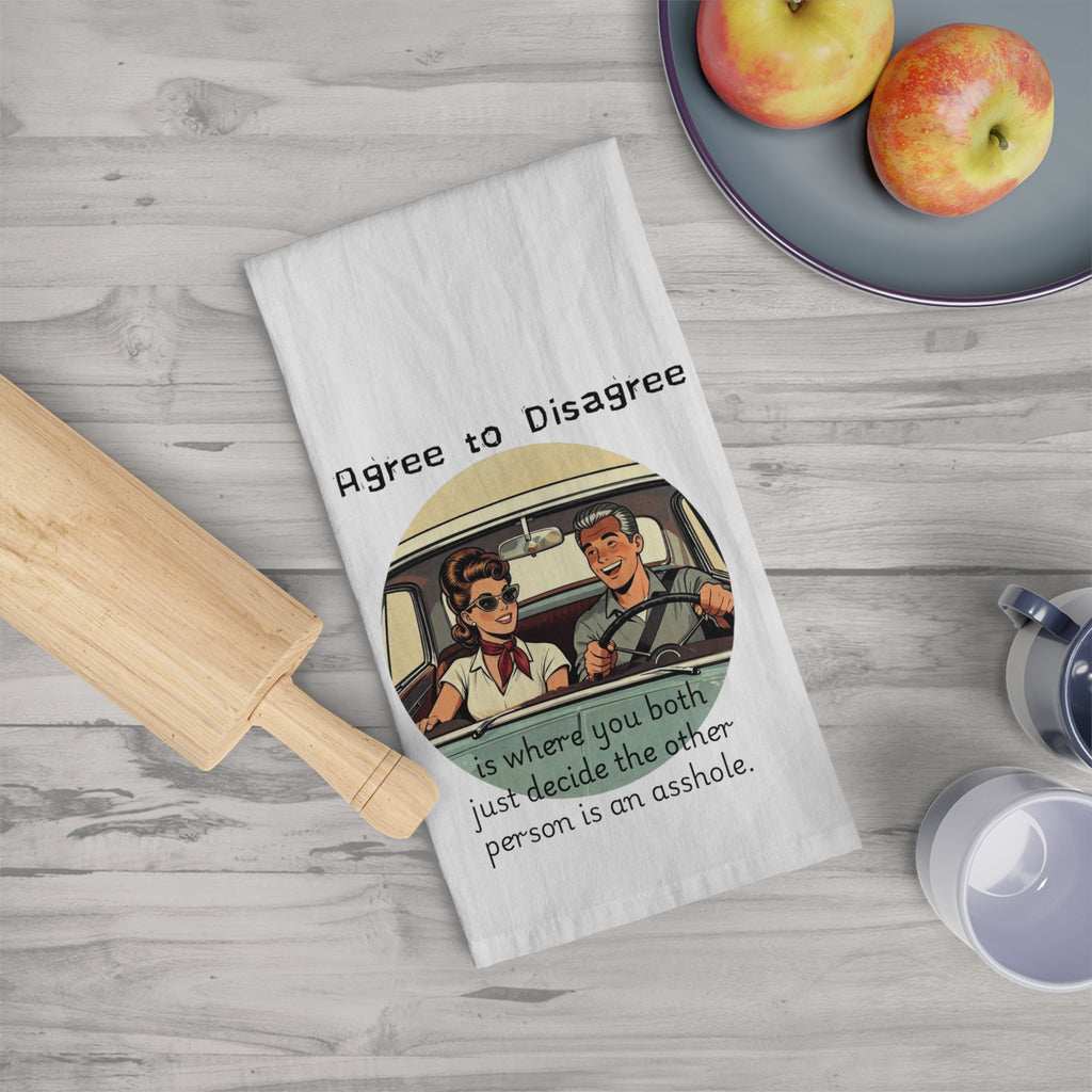 Tea Towel — "Agree to Disagree" Retro Couple Kitchen Towel (Humorous Car Ride Quote)